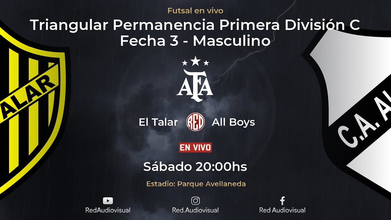 🔴 El Talar vs All Boys - Fecha 3 - Triangular Permanencia - Primera Div C - Futsal AFA 2025-Masc