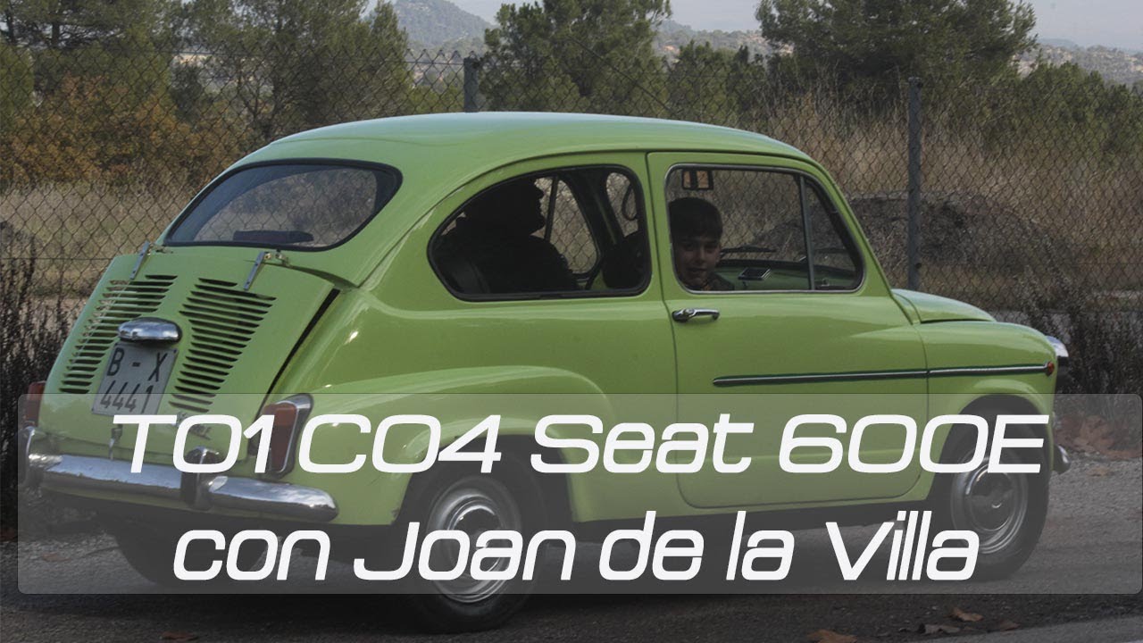 T01 C04 Seat 600E de Joan de la Villa #seat #600 #Joan