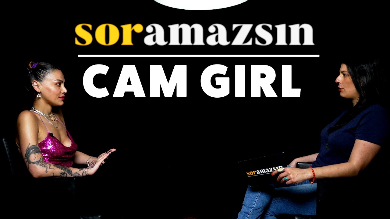 Soramazsın: Cam Girl I 124. B&ouml;l&uuml;m