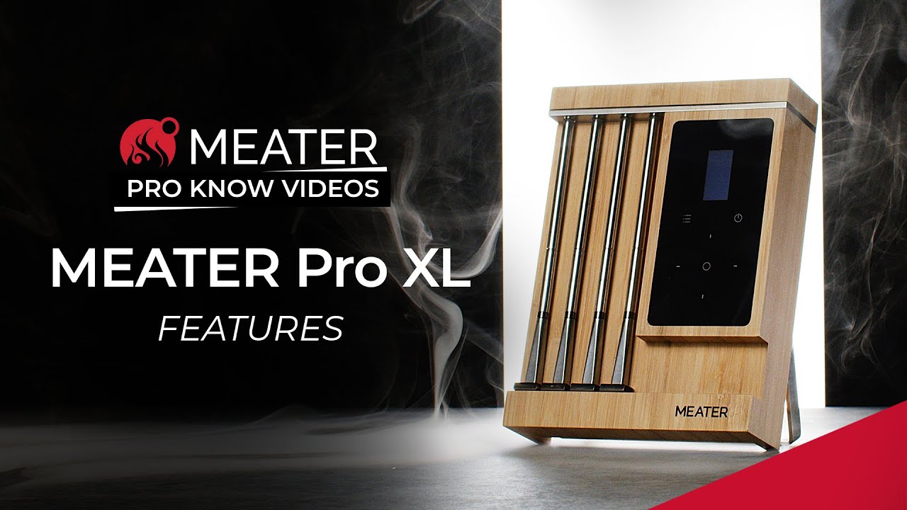MEATER Pro XL Features | MEATER Product Knowledge Video