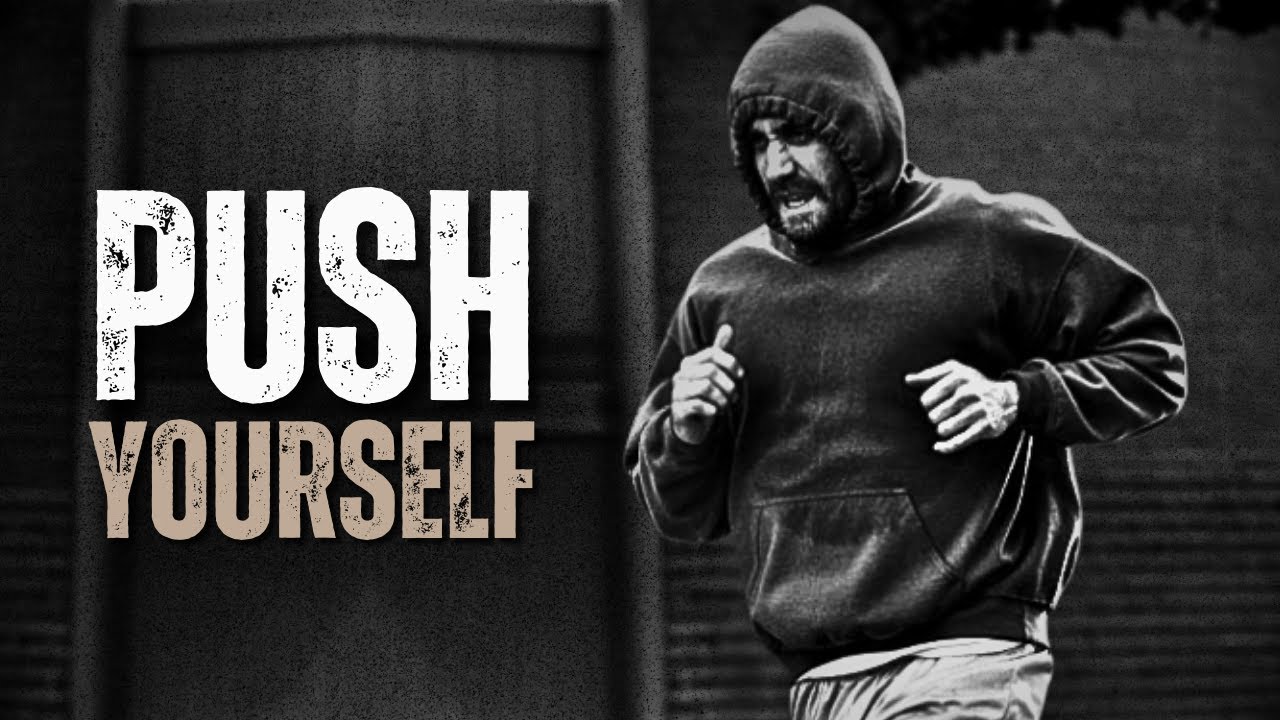 PUSH YOURSELF - Motivational Speech