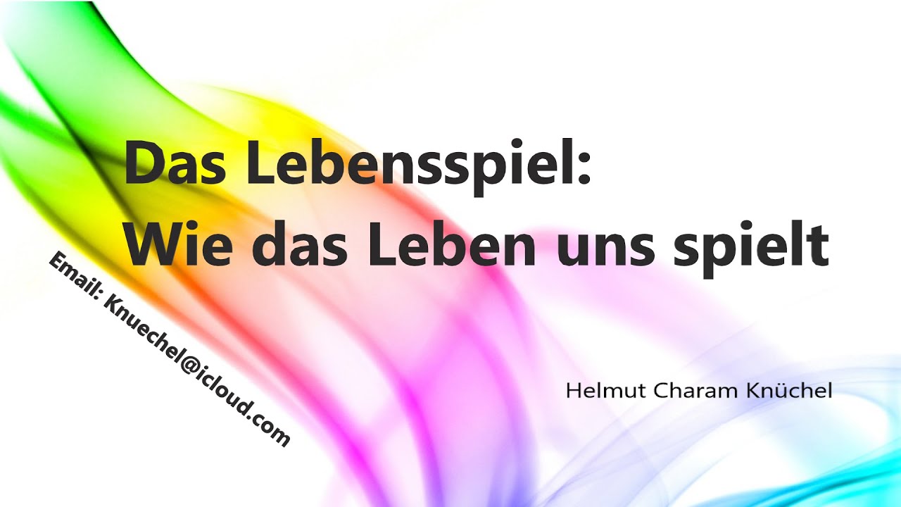 Zoommeeting mit Helmut: 02.11.2025 - Das Lebensspiel: Wie das Leben uns spielt !