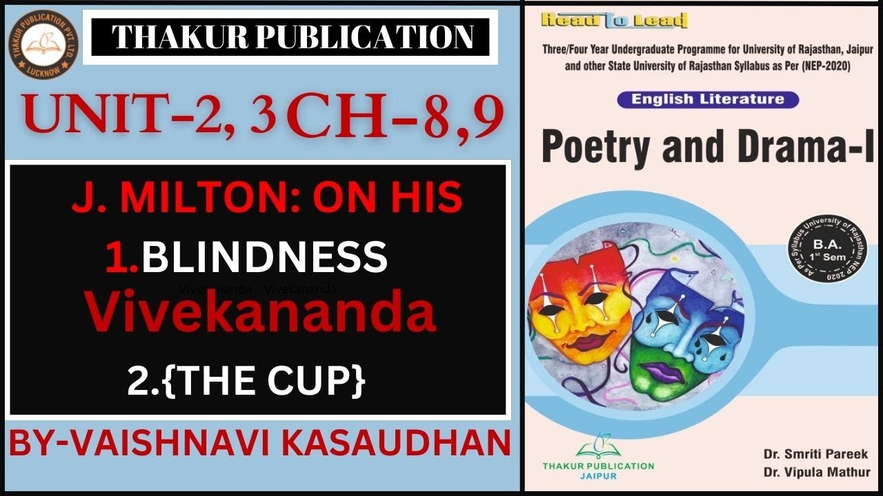 John Milton | Vivekananda | Poetry and Drama | English | Unit 2, 3 Chapter 8, 9 | BA 1 Sem | UOR