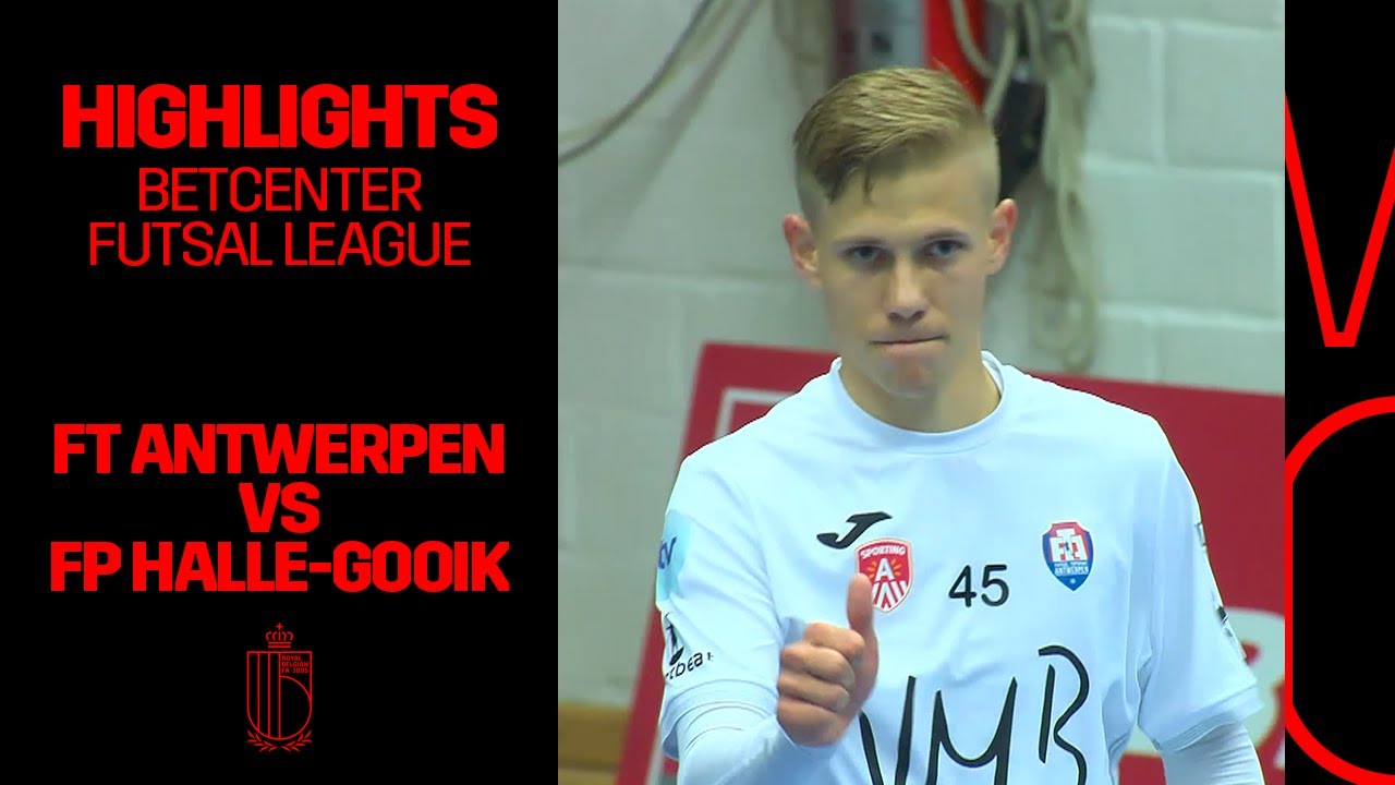 #FUTSAL | Betcenter Futsal League | FT Antwerpen - FP Halle-Gooik