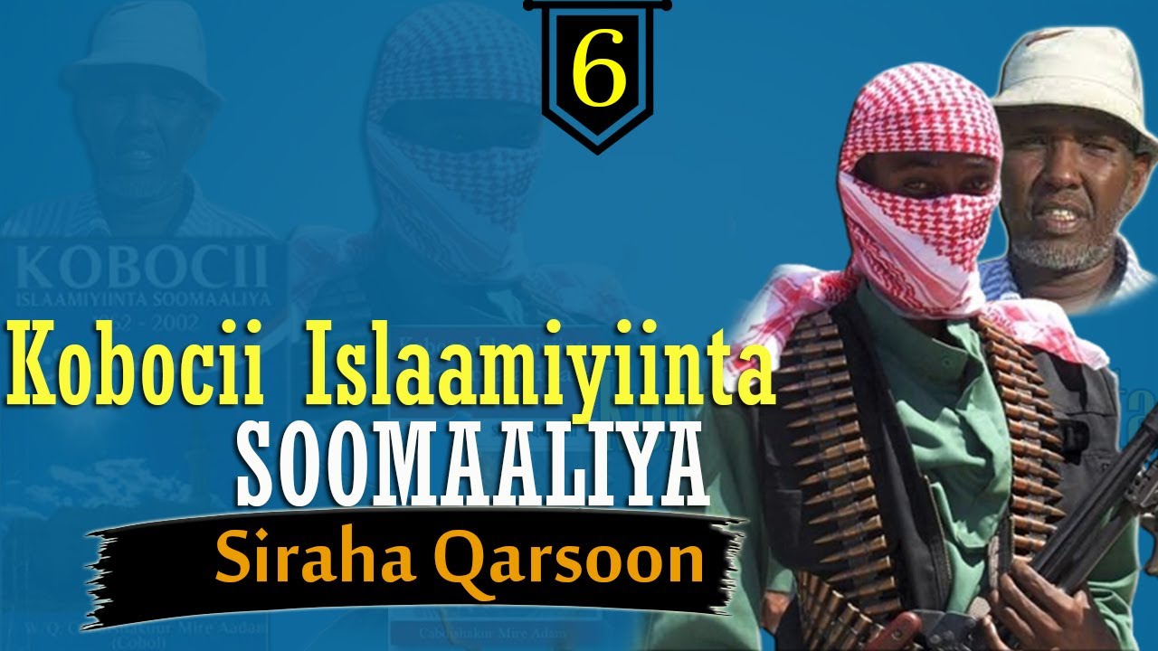 Part 6: Halkay Kasoo Baxeen Islaax, Takfiir Iyo Salafiyiin | Xogta Burburka Xarakadii Al-Ahli