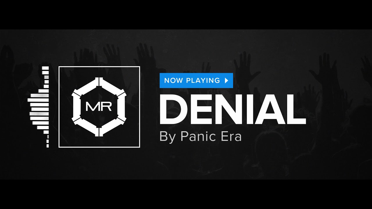 Panic Era - Denial [HD]
