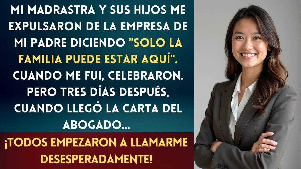 Me Echaron del Negocio Familiar Por 'No Ser de la Familia', ¡Pero No Sabían Que Era la Dueña Real
