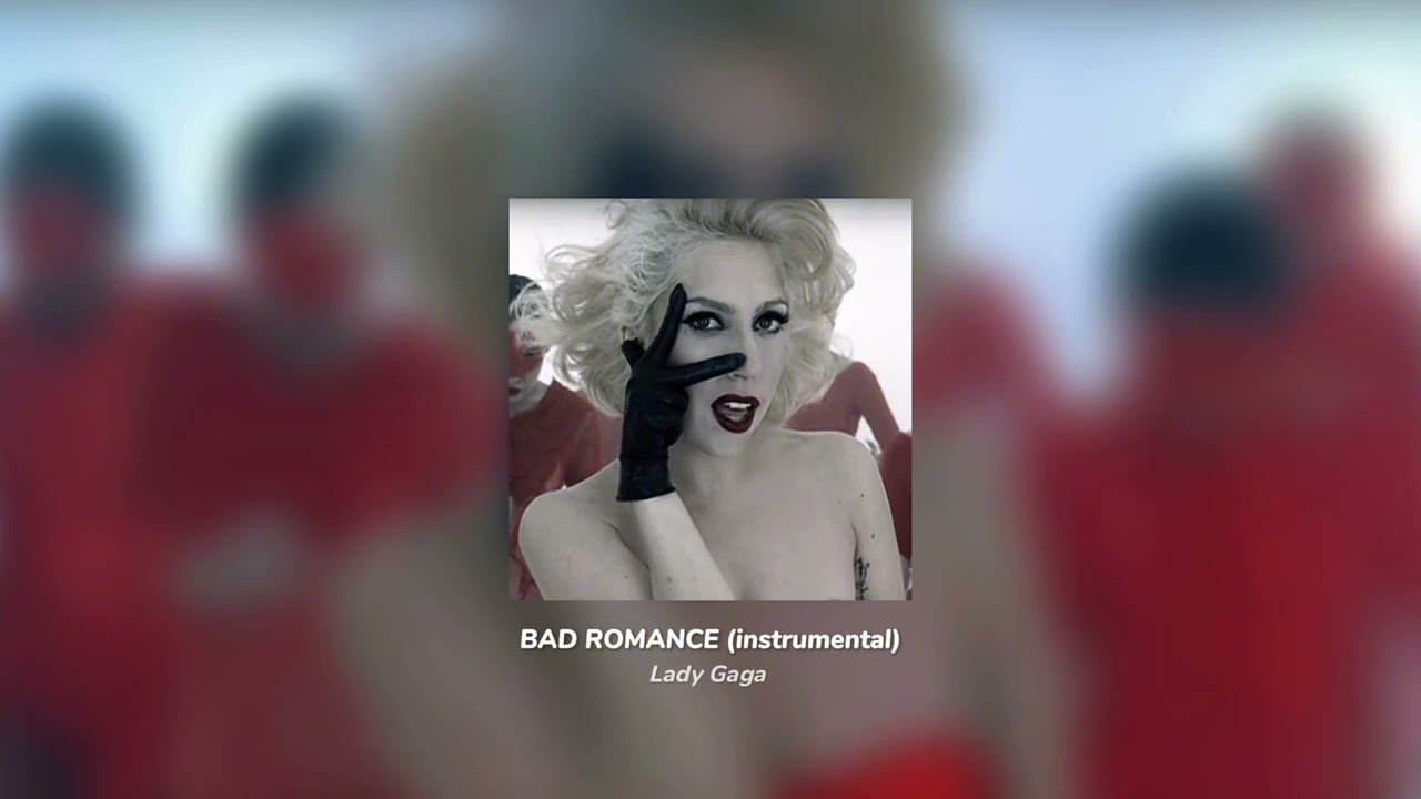 lady gaga - bad romance (instrumental) slowed+reverb