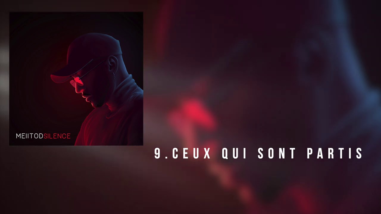 Meiitod - Ceux qui sont partis (Audio officiel)