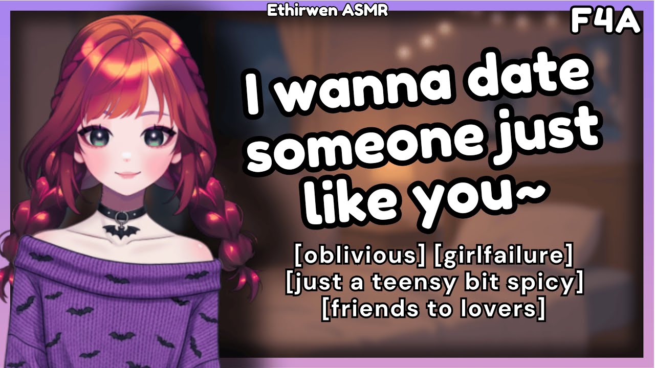 [F4A] Your Girlfailure Friend Is Clueless About How Much She Likes You | ASMR Roleplay