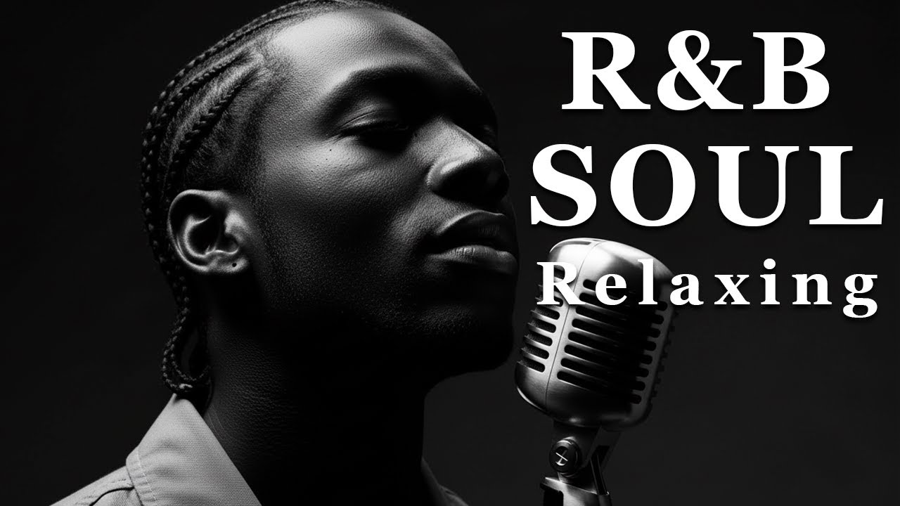 【R&B Soul】Chill Soul Playlist – Deep Feels and Soft Beats