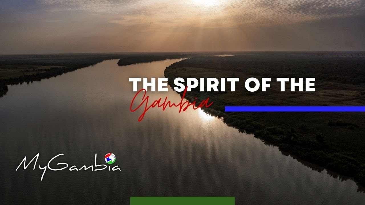 The Gambia | Whispers of Water | The Smiling Coast of Africa | My Gambia