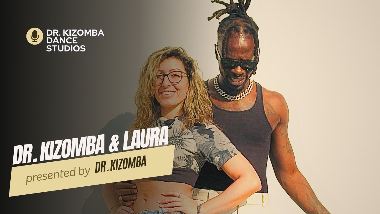 Dr Kizomba & Laura | 🇦🇴🇮🇹 | Demo