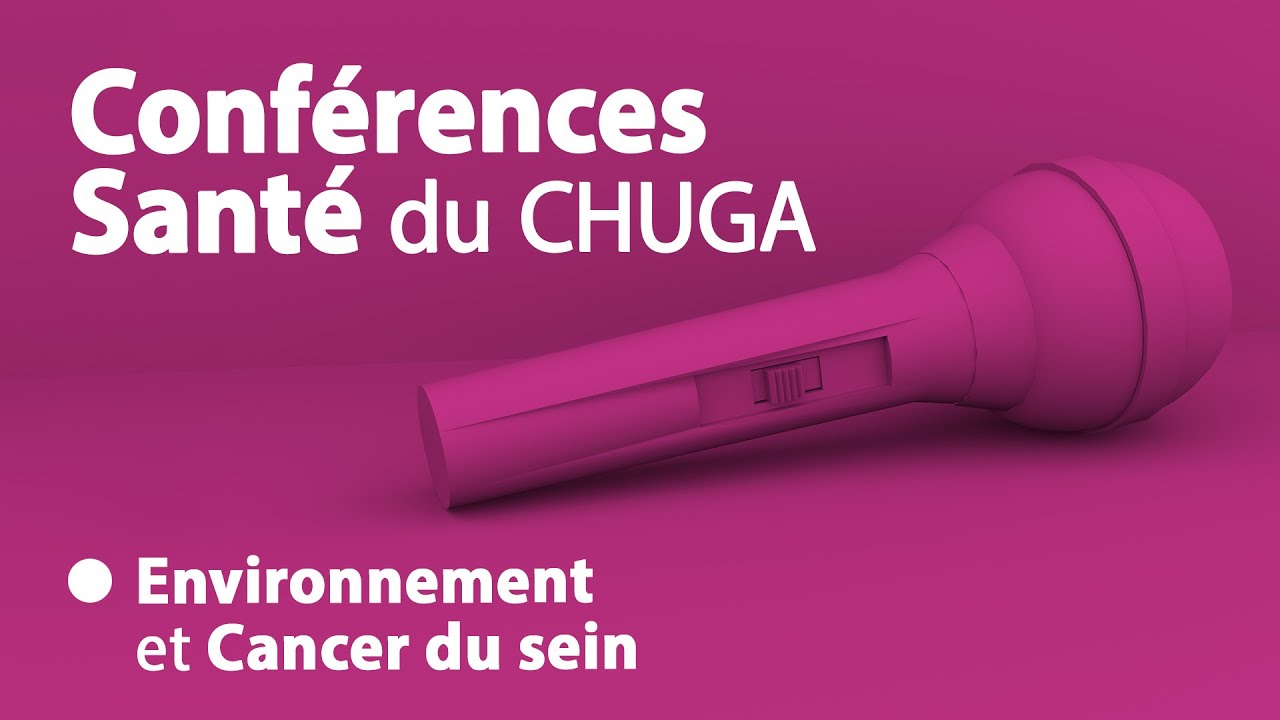 Conférence santé - Environnement et Cancer du sein