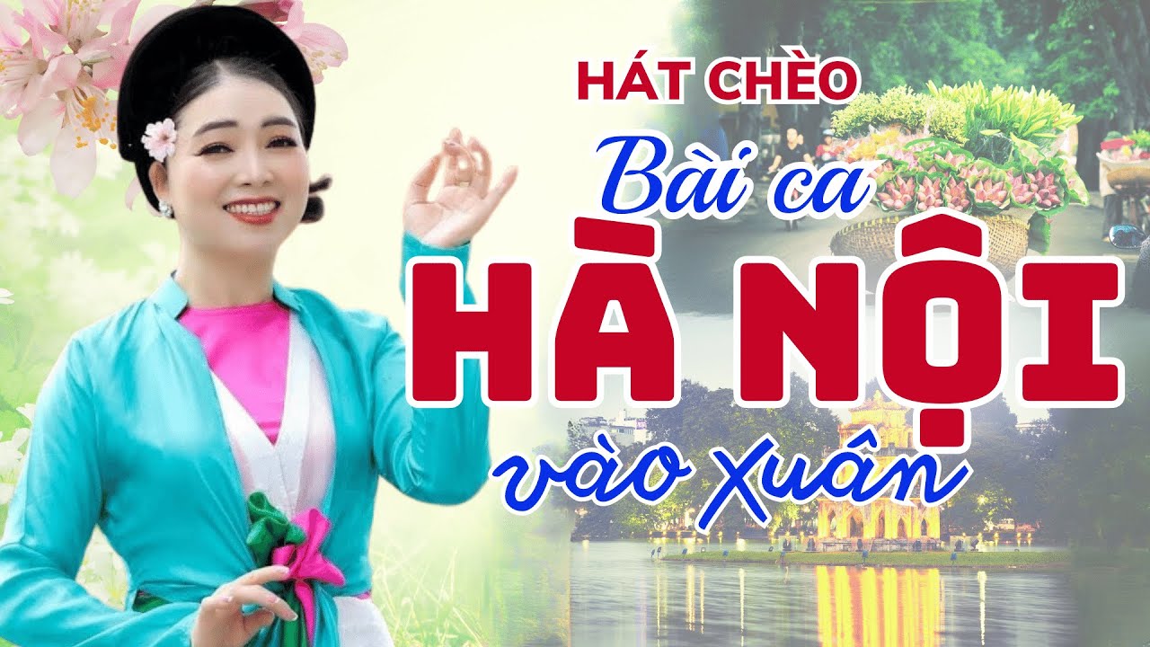 [Hát Chèo] BÀI CA HÀ NỘI VÀO XUÂN - NGHE RỘN RÀNG CON TIM || NSUT PHƯƠNG MÂY HÁT NGỌT NGÀO QUÁ