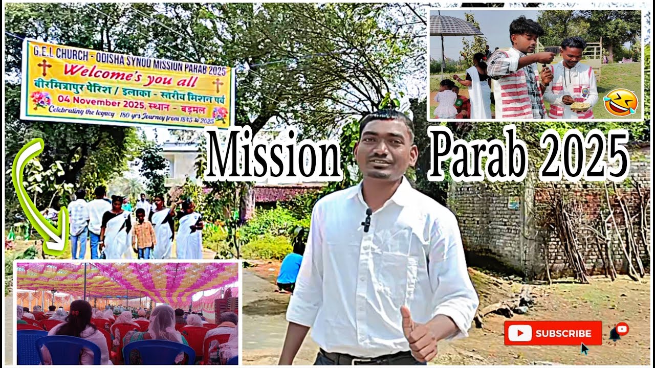 G.E.L church odisha synod mission Parab 2025 Vanue-Badmal mandli