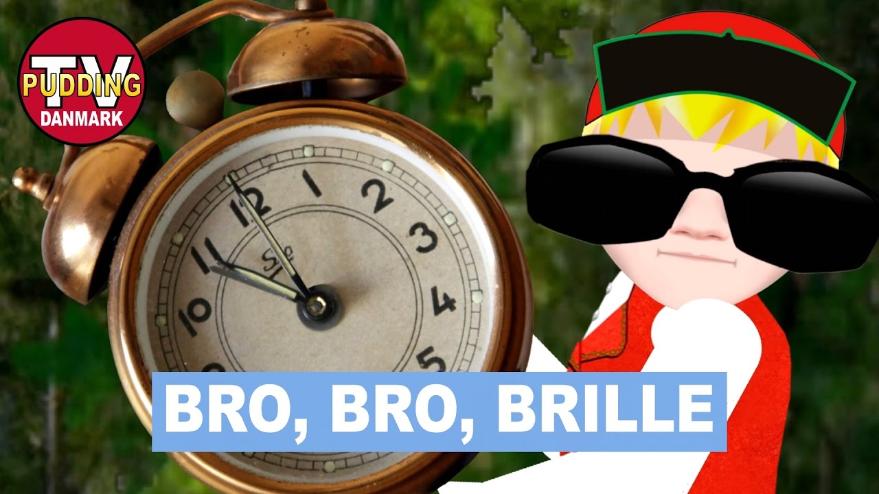 Bro, bro, brille - og meget mere! | Danske Børnesange