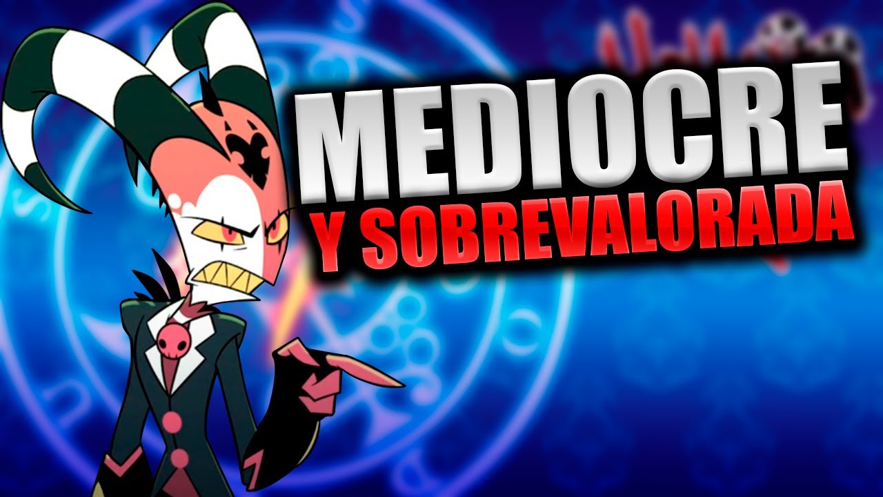 LA CRITICA DEFINITIVA A HELLUVA BOSS