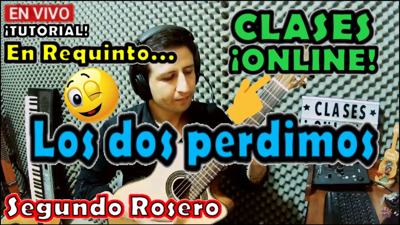 🛑Tutorial LOS DOS PERDIMOS en REQUINTO | FACIL de APRENDER | Segundo Rosero | Bolero