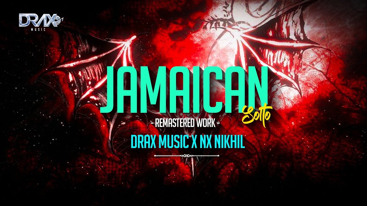 JAMAICAN - SOLTO - ( NEW TRACK 2026 ) VIRAL - DRAX MUSIC X NX NIKHIL | SP VISUALS OFFICIAL