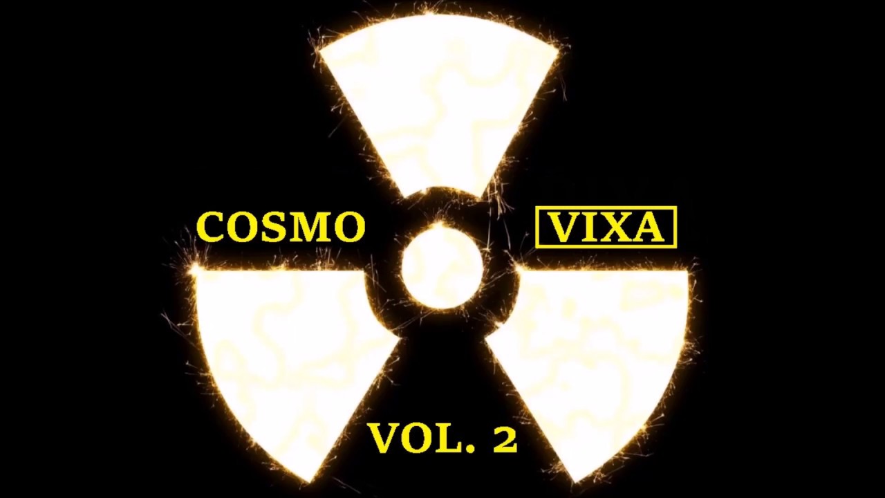 CosmoVixa Vol. 2 ♫ DJ COSMO ♫ Set 2018