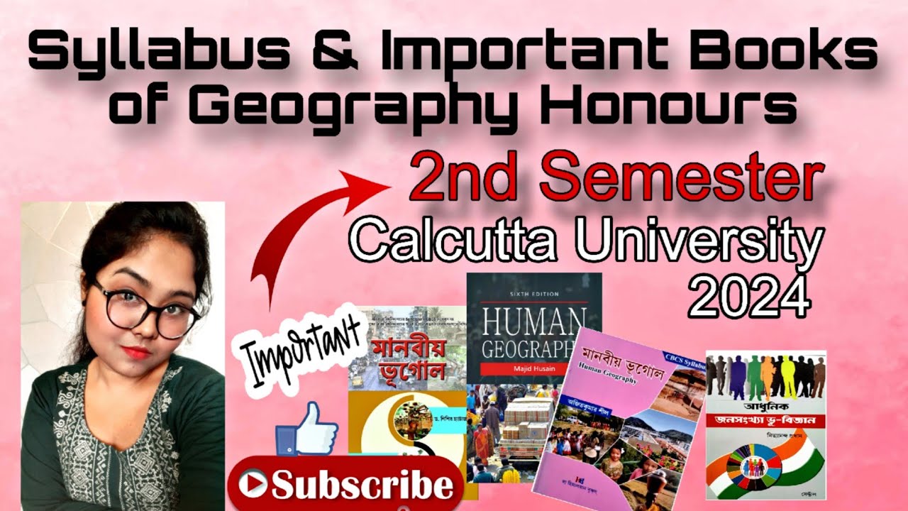 Syllabus of 2nd Sem #geography honours of Calcutta University with #books||By-Sagarika Nag