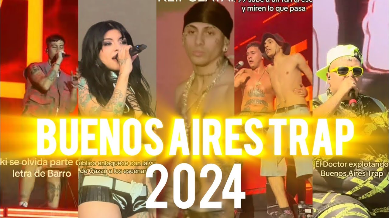 BUENOS AIRES TRAP 2024 Recopilaci&oacute;n
