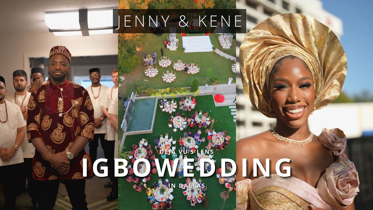 IGBO WEDDING IN DALLAS - JENNY & KENE || DEJA VU'S LENS || SHORT FILM