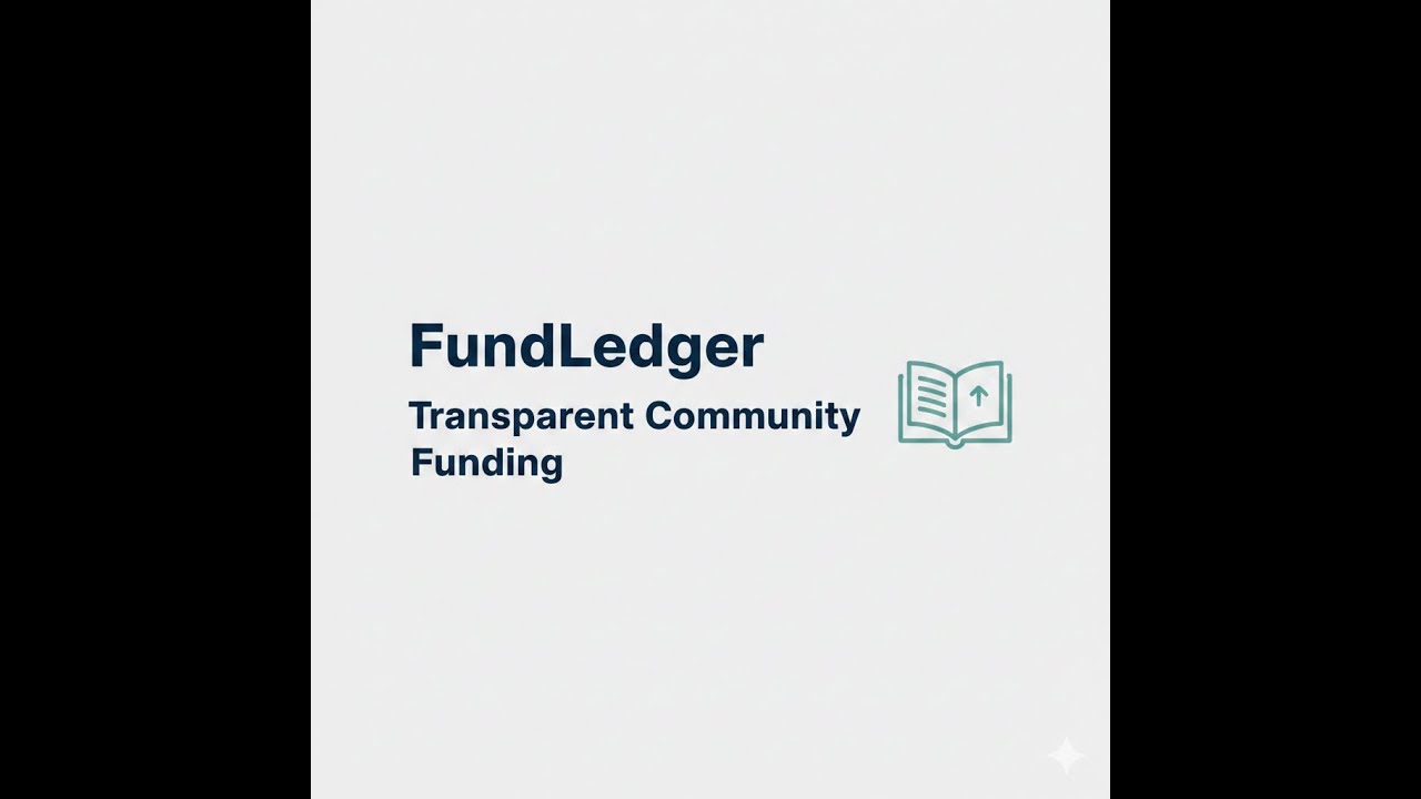 FundLedger &ndash; A Transparent Community Funding & Governance Platform