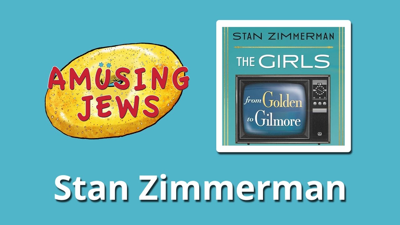 Ep. 53: Making the Golden Girls Sparkle &ndash; with screenwriter Stan Zimmerman
