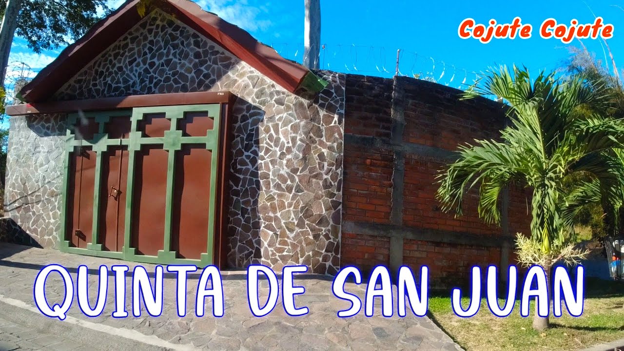 Quinta de San Juan en Cojutepeque, 