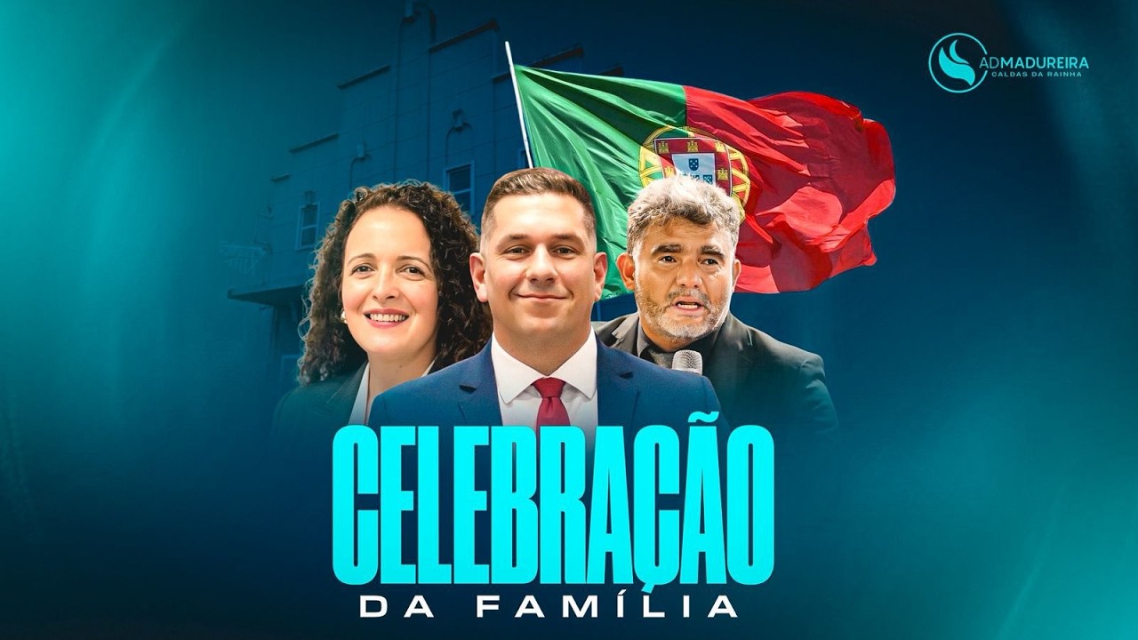 CELEBRAÇÃO DA FAMILIA. CALDAS DA RAINHA  PORTUGAL
