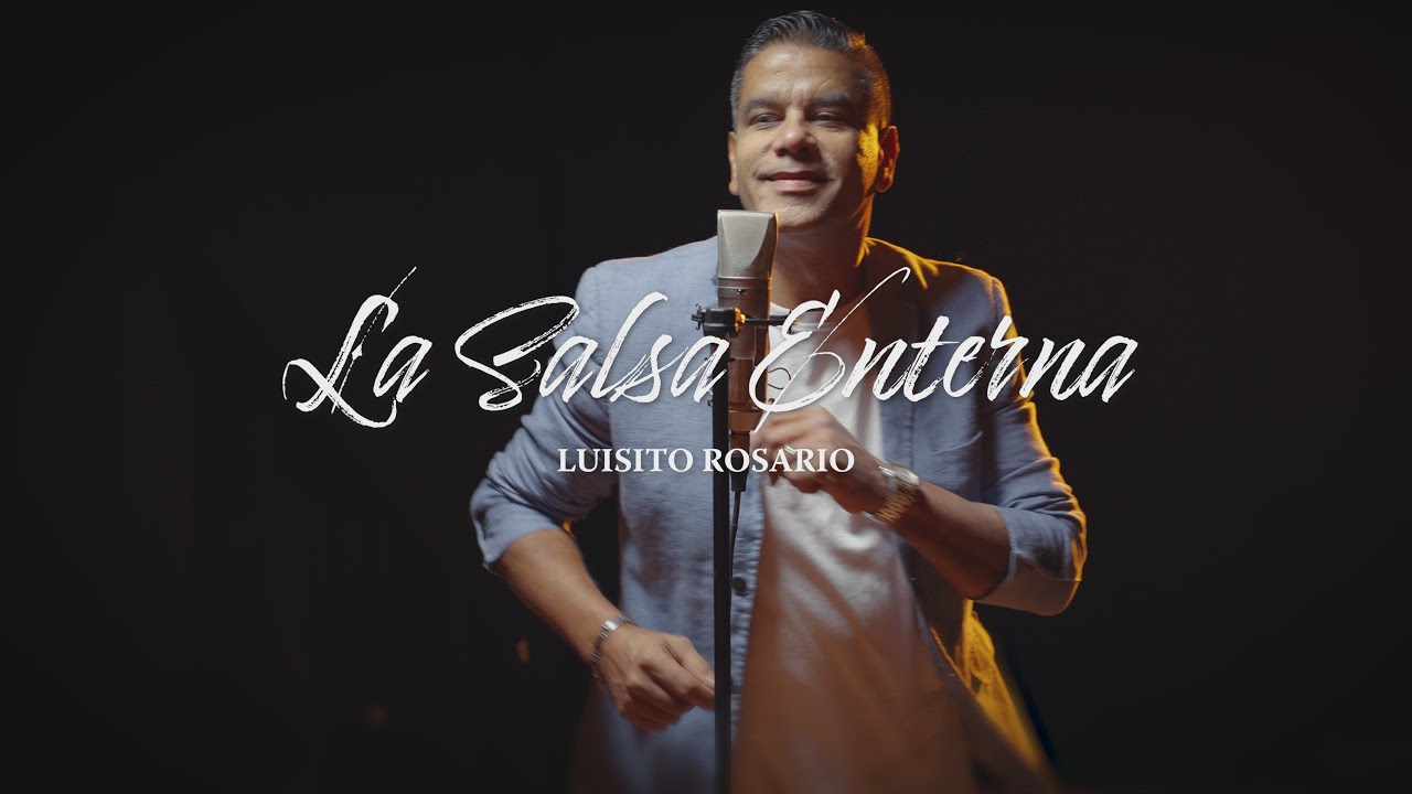 Luisito Rosario - La Salsa Eterna