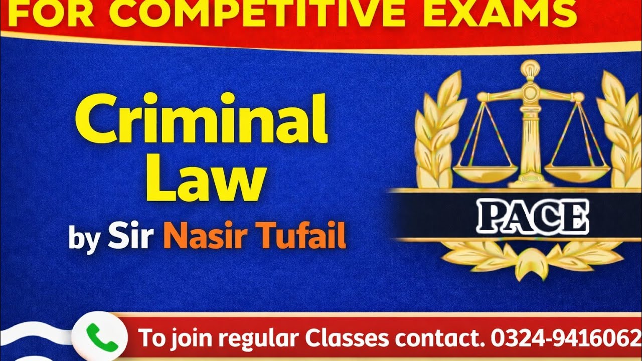 Lecture No.2 (2/2) (Trial Class) Topic: Overview of Investigation, Inquiry & Trial.