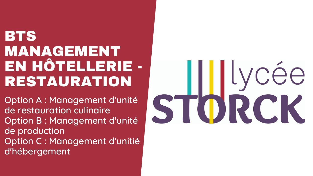 BTS Management en H&ocirc;tellerie Restauration, Option A, B et C - Lyc&eacute;e Joseph Storck