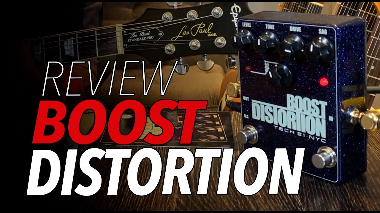 Tech 21 Boost Distortion (Review + Dicas)