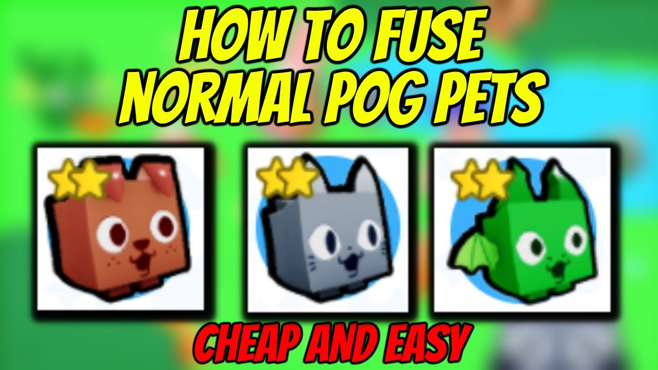 *CHEAP AND EASY FUSING METHOD* How to fuse Normal Pog Pets in Pet Simulator X