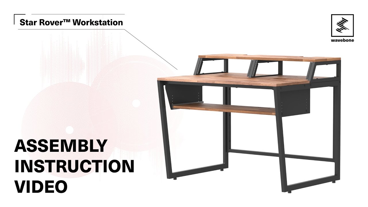 Wavebone&reg;｜Star Rover&trade; Studio Workstation｜Assembly Instruction Video