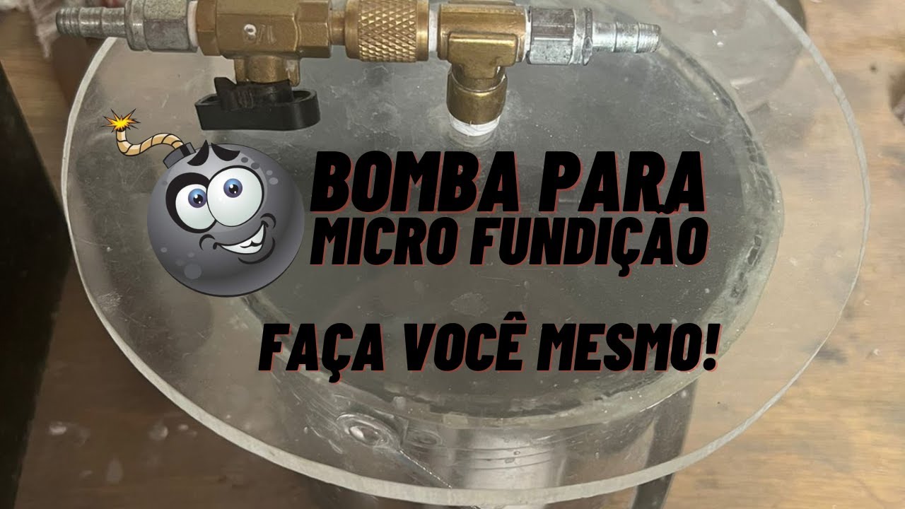 ✅Como Fazer Bomba De Vacuo Micro Fundição !