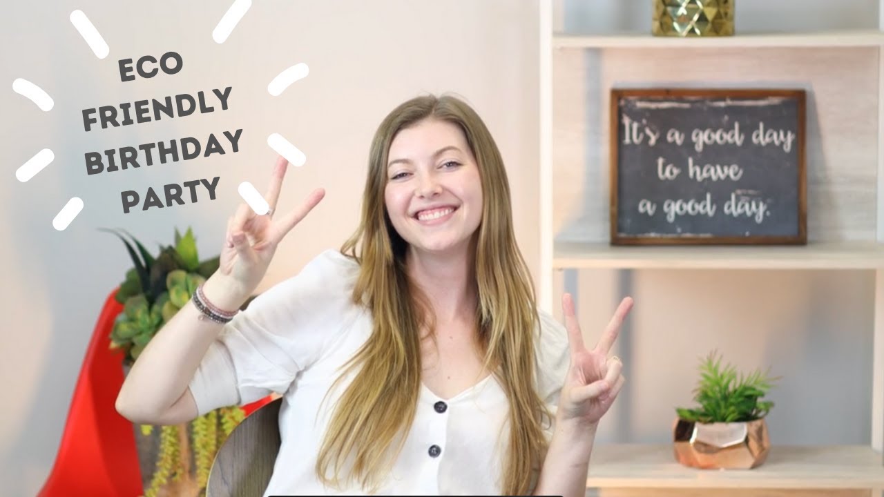 How to have an Eco Friendly Birthday Party