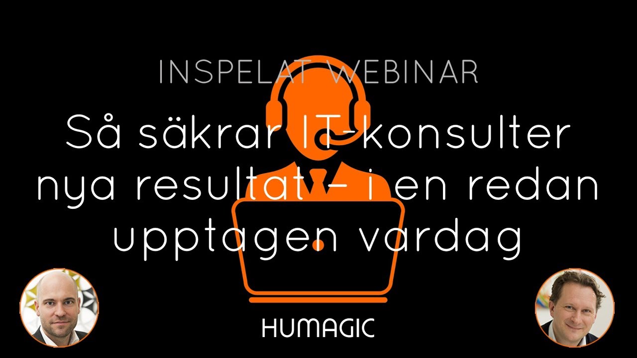 Webinar: Så säkrar IT-konsulter nya resultat – i en redan upptagen vardag