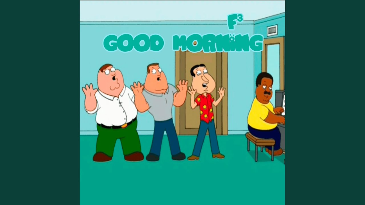 Good Morning (F³ Instrumental)