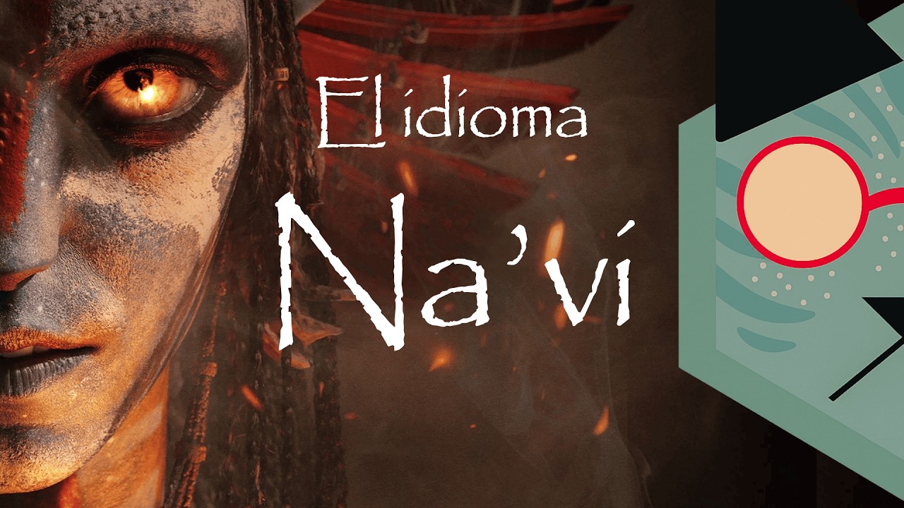 Na'vi - Avatar y su lengua de Pandora