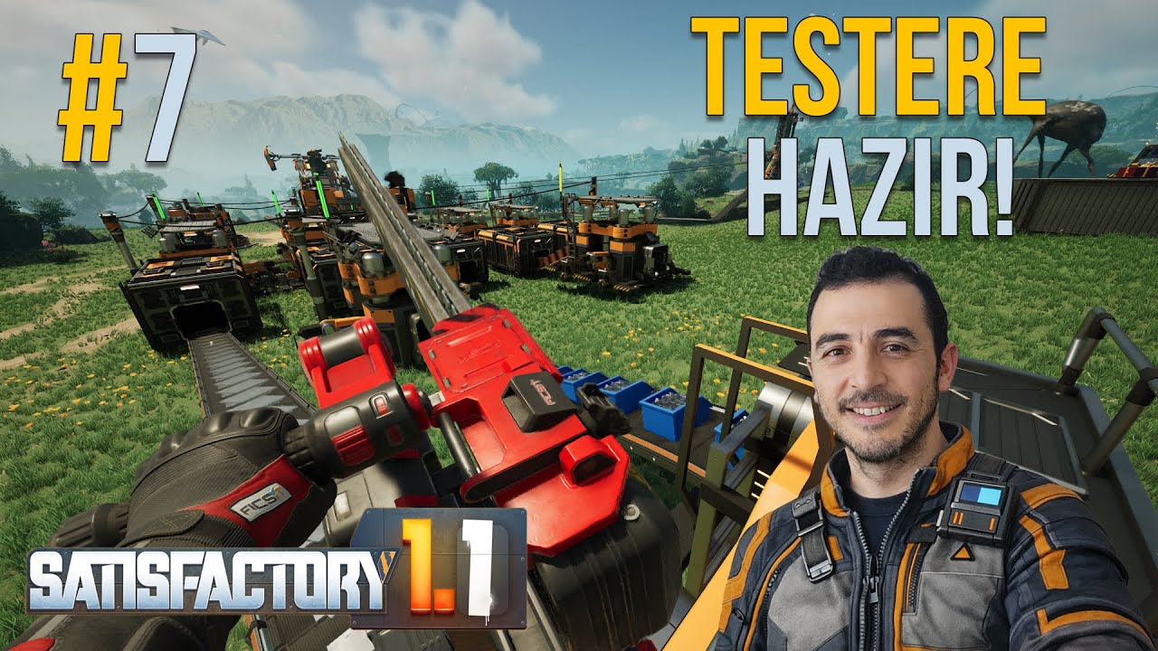 SATISFACTORY (TÜRKÇE) | BU TESTERE OYUNU DEĞİŞTİRDİ! ENGELLER KALKTI! 🚀 | 7. BÖLÜM