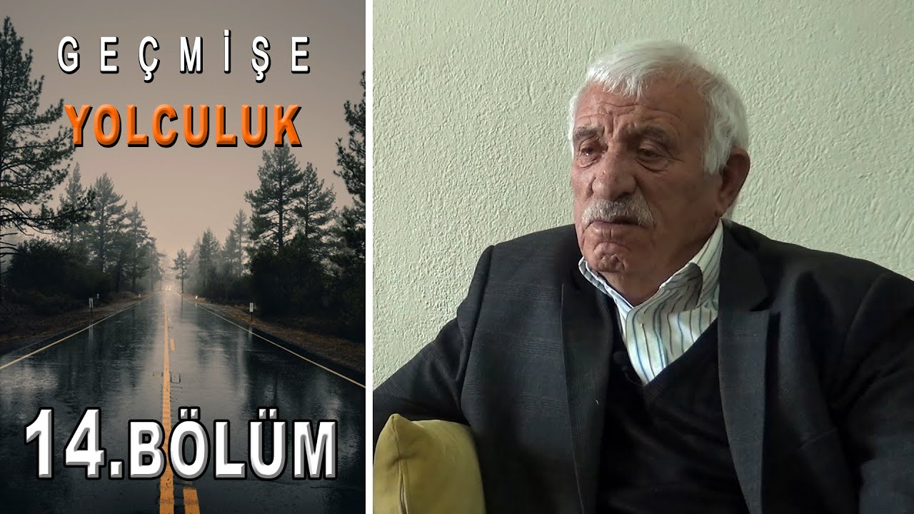Geçmişe Yolculuk 14.Bölüm | ''Baba Yüreği''