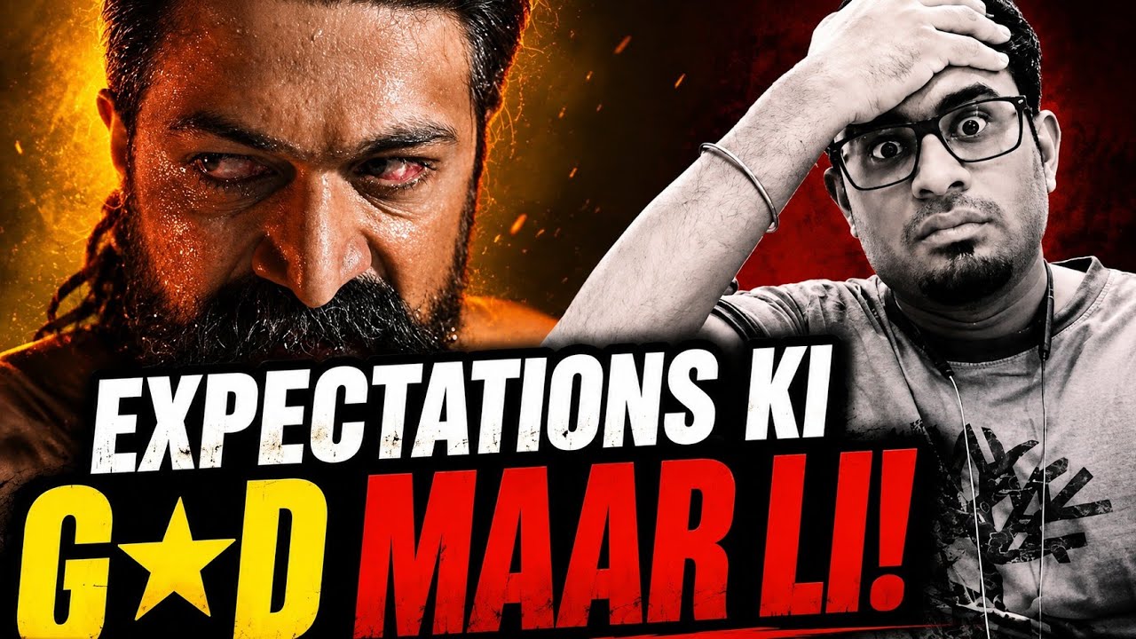 TOXIC Movie Review - Honest - Yash