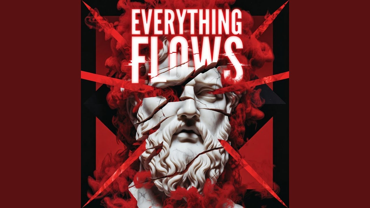 Everything Flows
