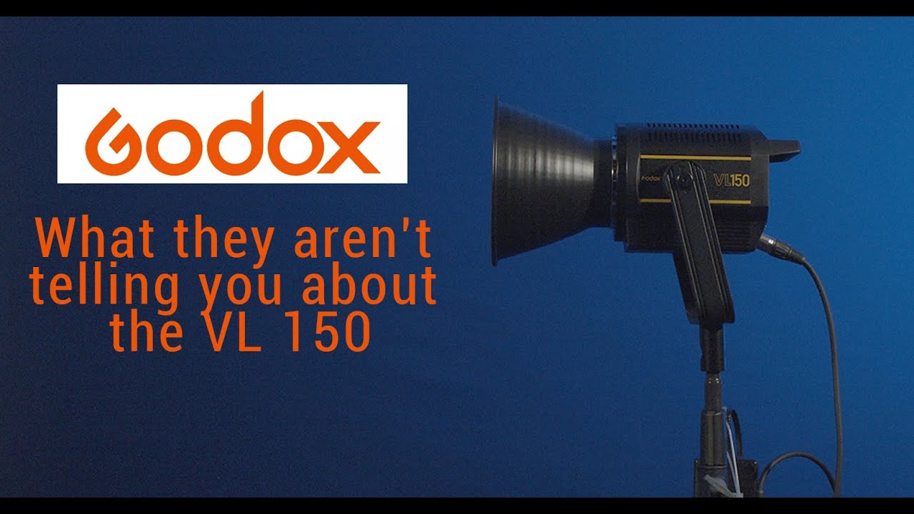 (New to Me) - What they aren't telling about the Godox VL150 - Review