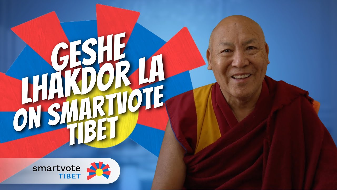 Geshe Lhakdor la on smartvote Tibet