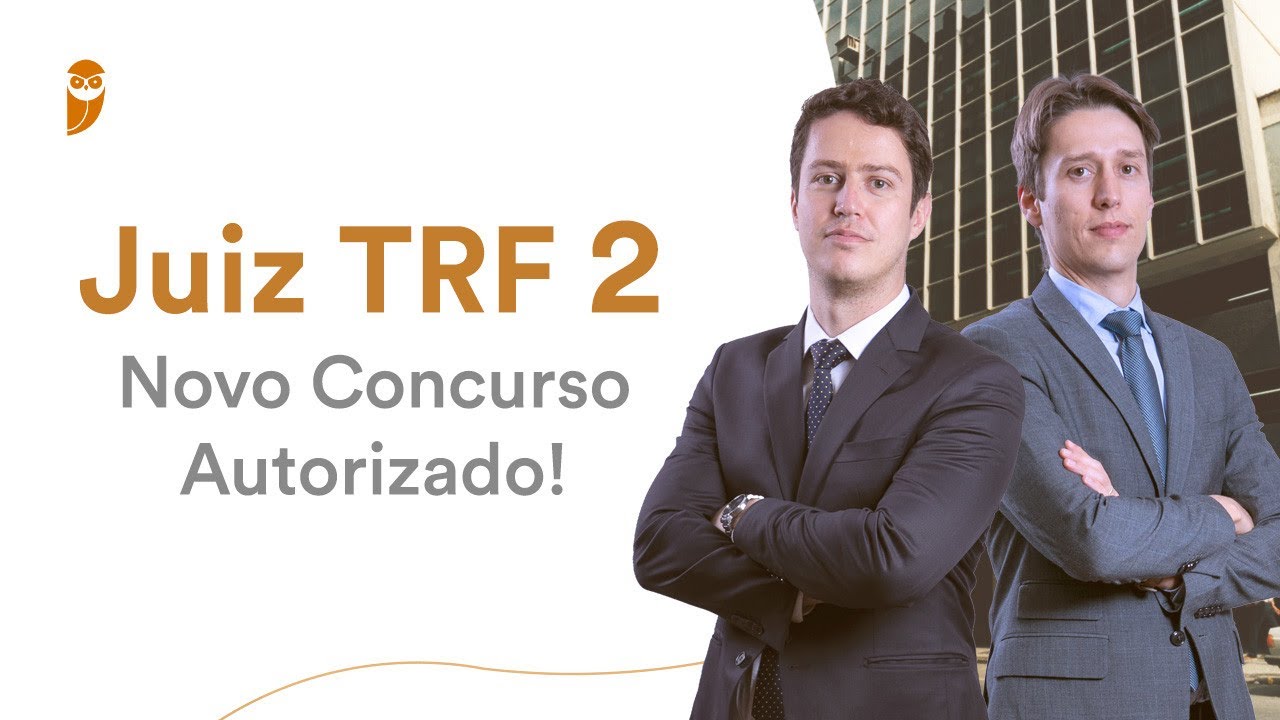 Juiz TRF 2 - Novo Concurso Autorizado!